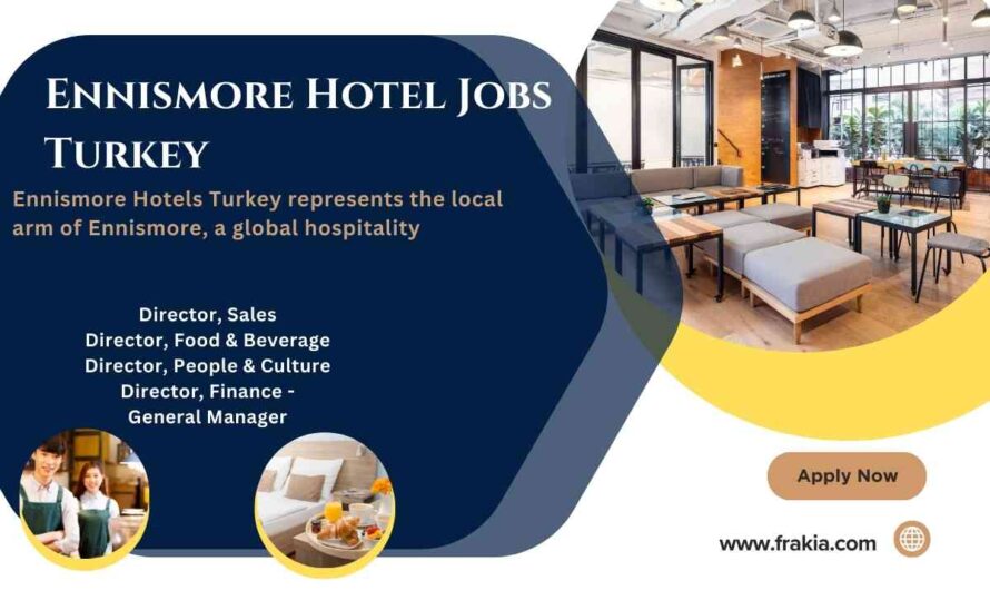 Ennismore Hotel Jobs Turkey