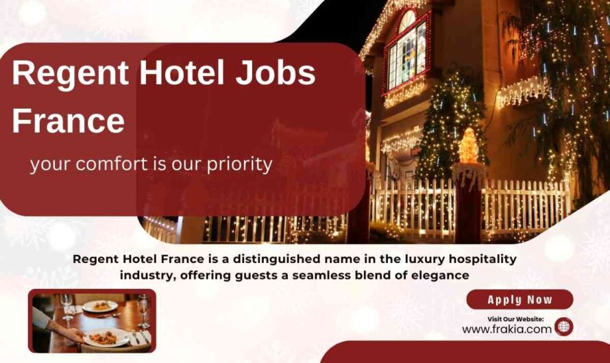 Regent Hotel Jobs France