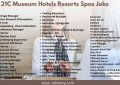 21C Museum Hotels Resorts Spas Jobs