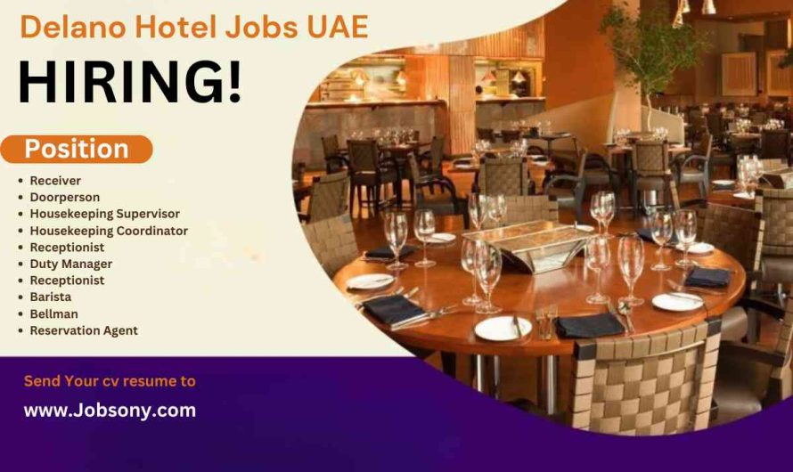 Delano Hotel Jobs UAE