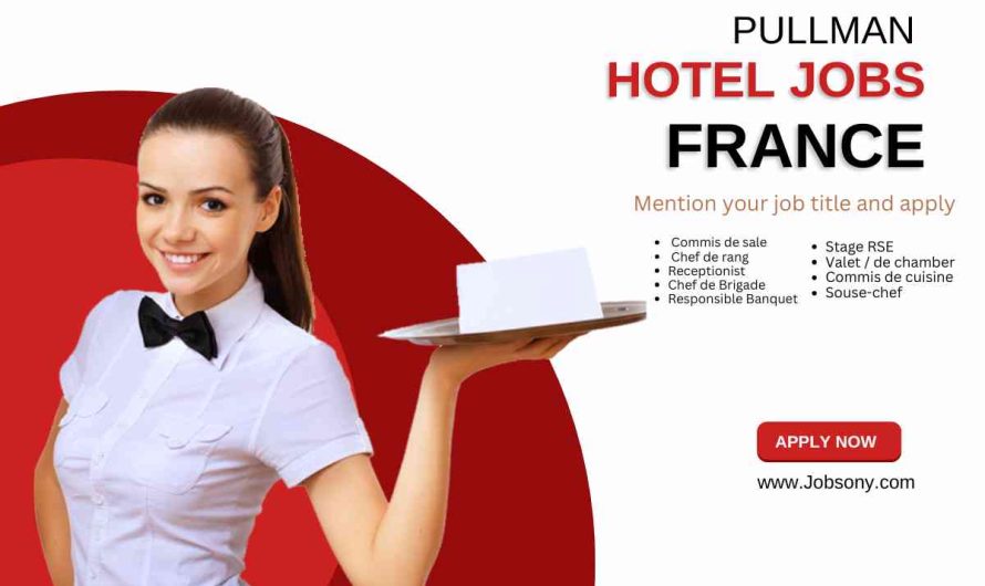 Pullman Hotel Jobs France